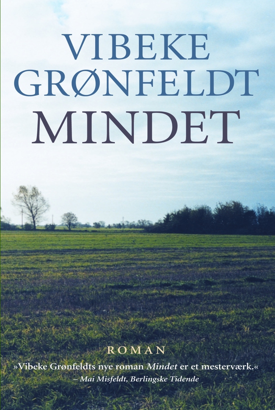 Mindet (e-bog) af Vibeke Grønfeldt