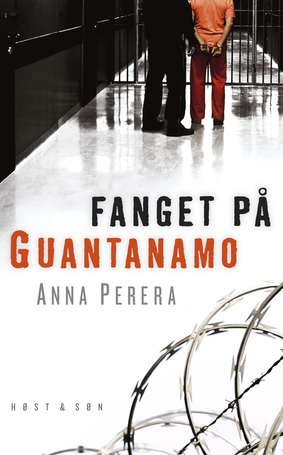 Fanget på Guantanamo (e-bog) af Anna Perera