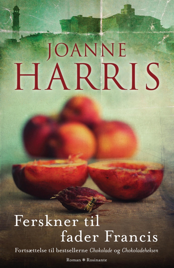 Ferskner til fader Francis (e-bog) af Joanne Harris