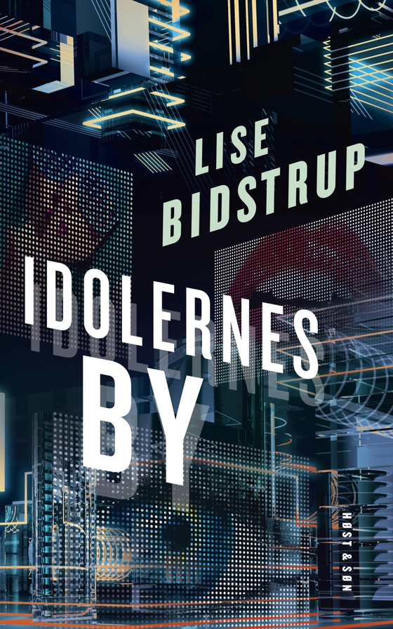 Idolernes by (e-bog) af Lise Bidstrup