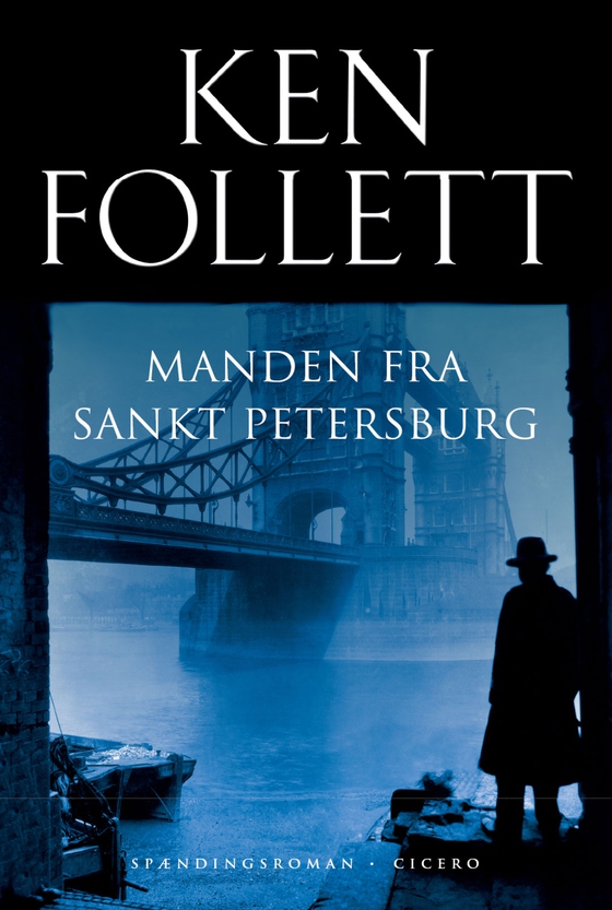 Manden fra Sankt Petersburg (e-bog) af Ken Follett