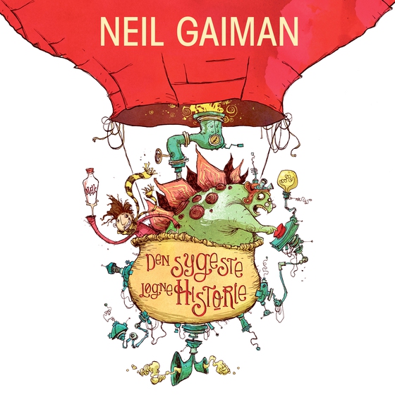 Den sygeste løgnehistorie (lydbog) af Neil Gaiman