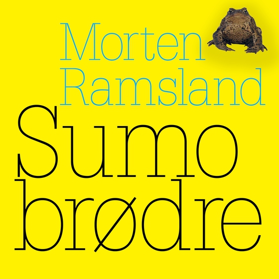Sumobrødre (lydbog) af Morten Ramsland