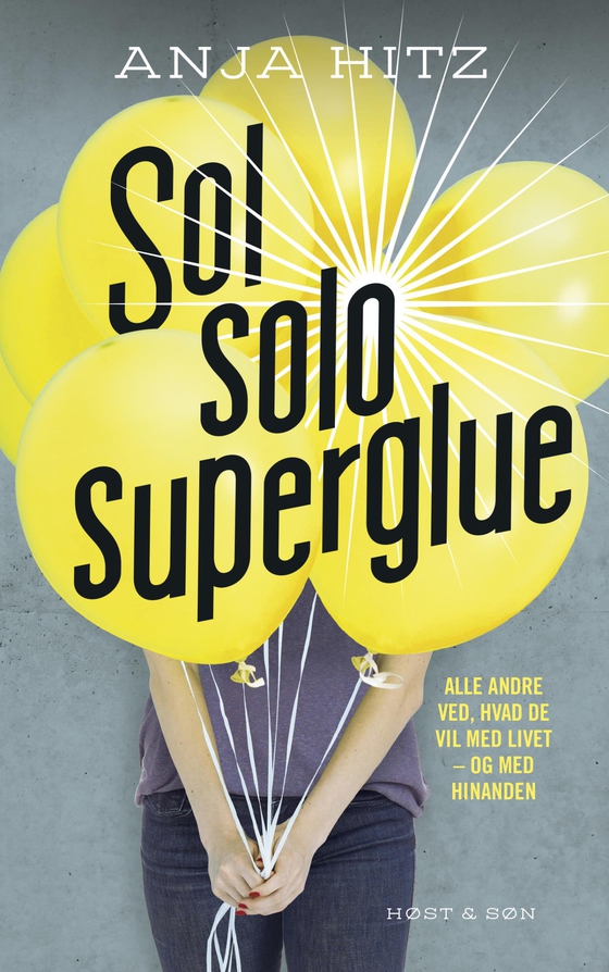 Sol solo superglue (e-bog) af Anja Hitz