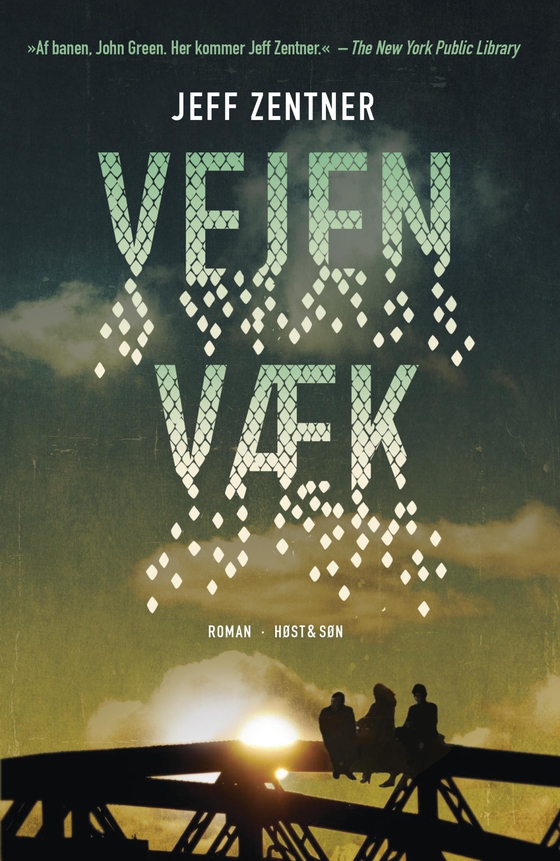 Vejen væk (e-bog) af Jeff Zentner