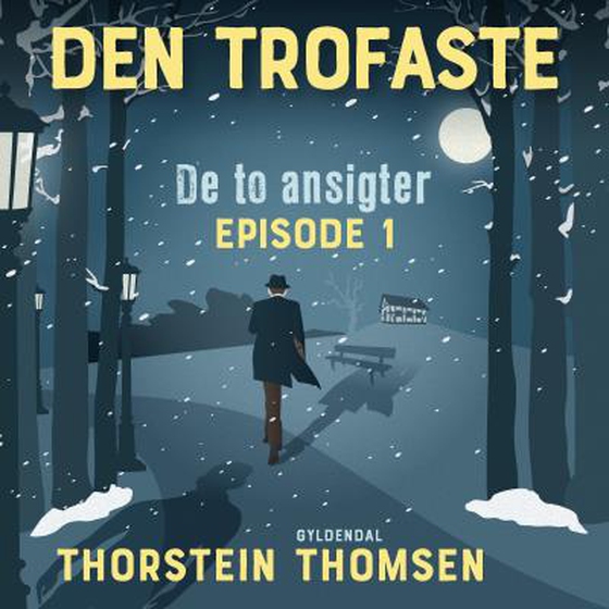 De to ansigter EP#1 (lydbog) af Thorstein Thomsen