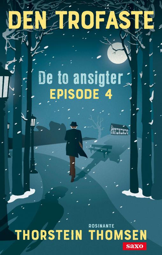 Den Trofaste - De to ansigter (4) (e-bog) af Thorstein Thomsen