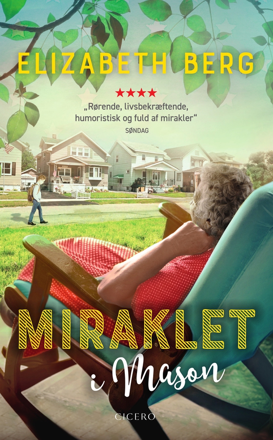 Miraklet i Mason (lydbog) af Elizabeth Berg