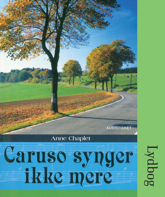 Caruso synger ikke mere (lydbog) af Anne Chaplet