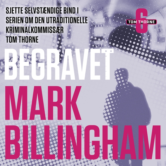 Begravet (lydbog) af Mark Billingham