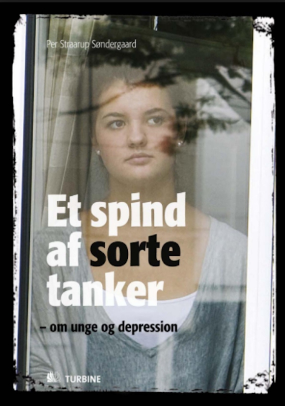 Et spind af sorte tanker - om unge og depression (e-bog) af Per Straarup Søndergaard