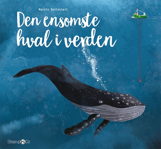 Den ensomste hval i verden (e-bog) af Martin Baltscheit