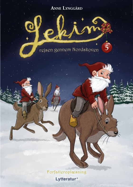 Lekim - rejsen gennem Nordskoven 5. dec. (lydbog) af Anne Lynggård