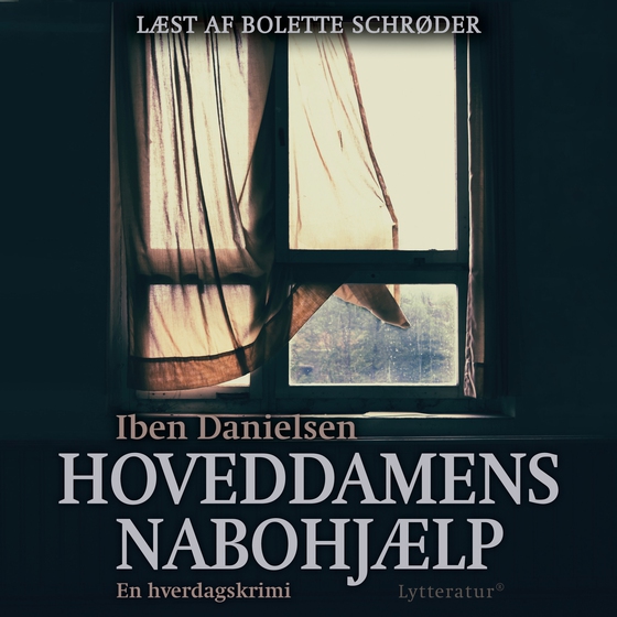 Hoveddamens nabohjælp (lydbog) af Iben Danielsen