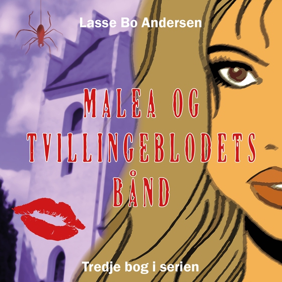 Malea og tvillingeblodets bånd (lydbog) af Lasse Bo Andersen