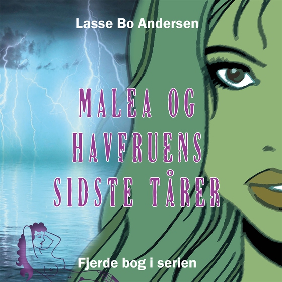 Malea og havfruens sidste tårer (lydbog) af Lasse Bo Andersen
