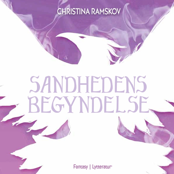 Sandhedens begyndelse (lydbog) af Christina Ramskov