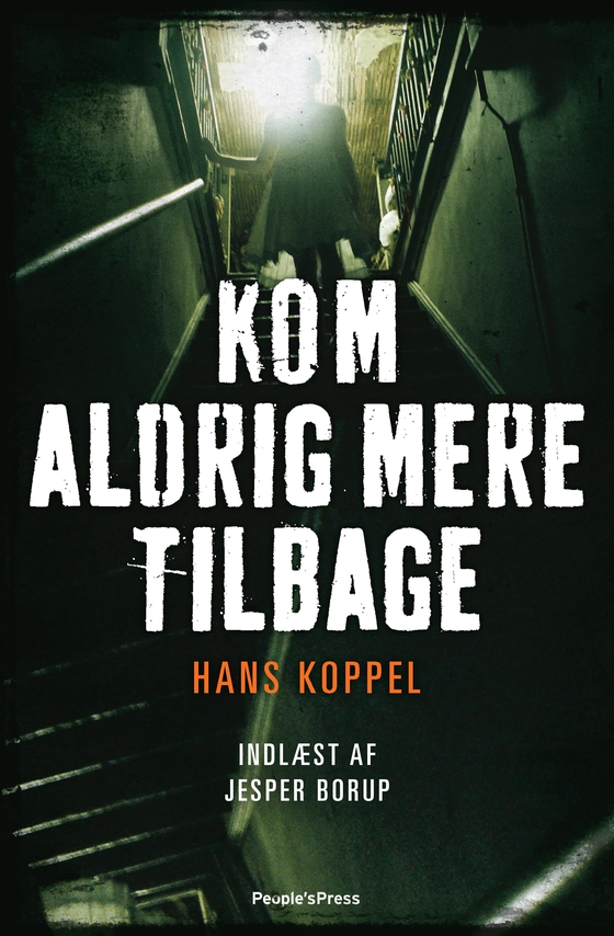 Kom aldrig mere tilbage