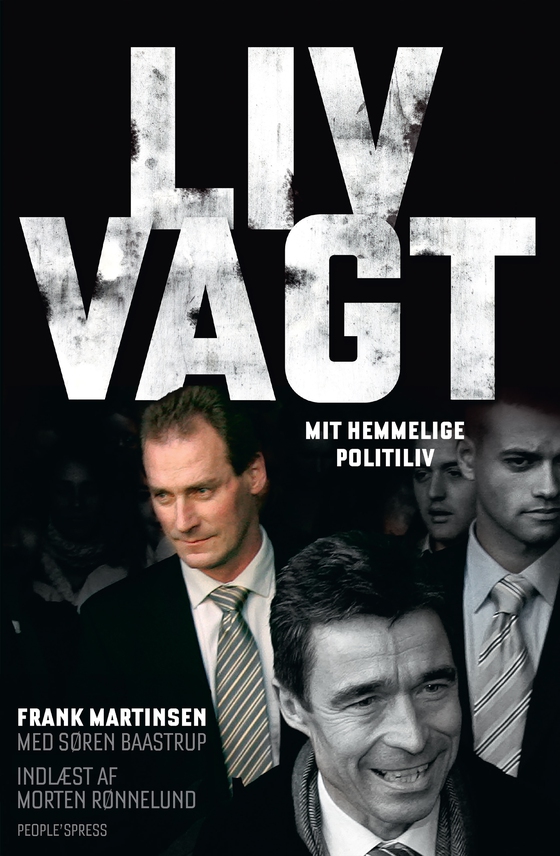 Livvagt - Mit hemmelige politiliv (lydbog) af Søren Baastrup