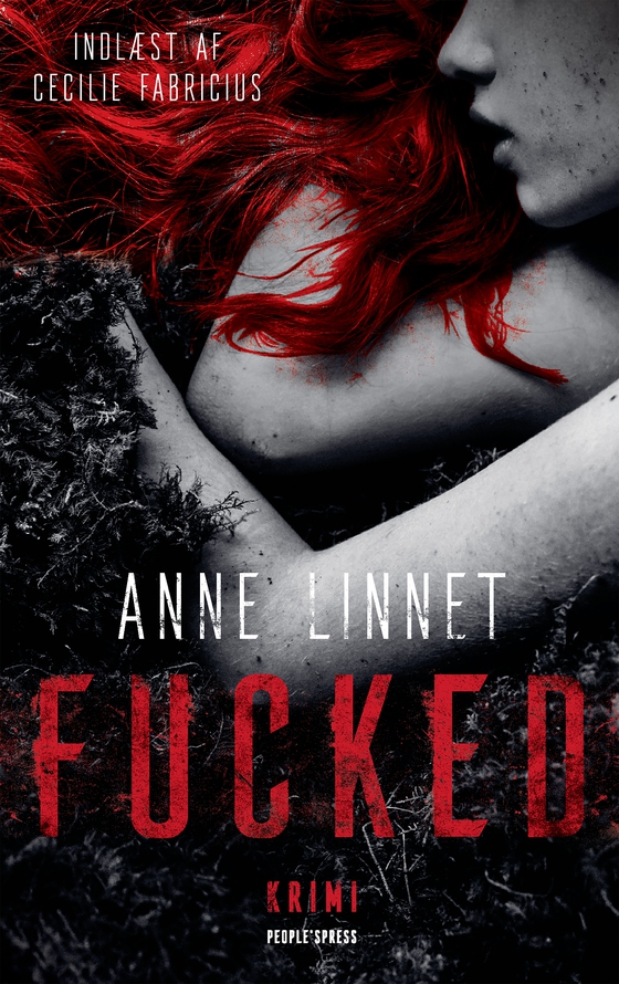 Fucked (lydbog) af Anne Linnet