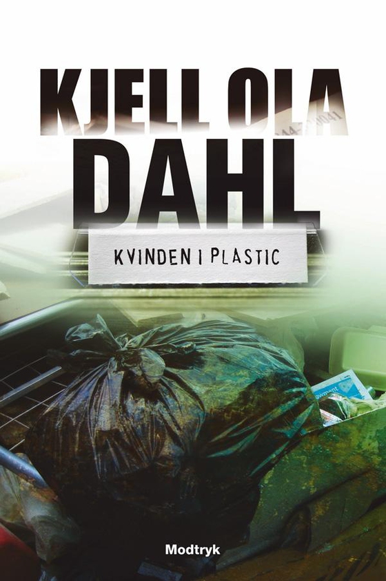 Kvinden i plastic (lydbog) af Kjell Ola Dahl