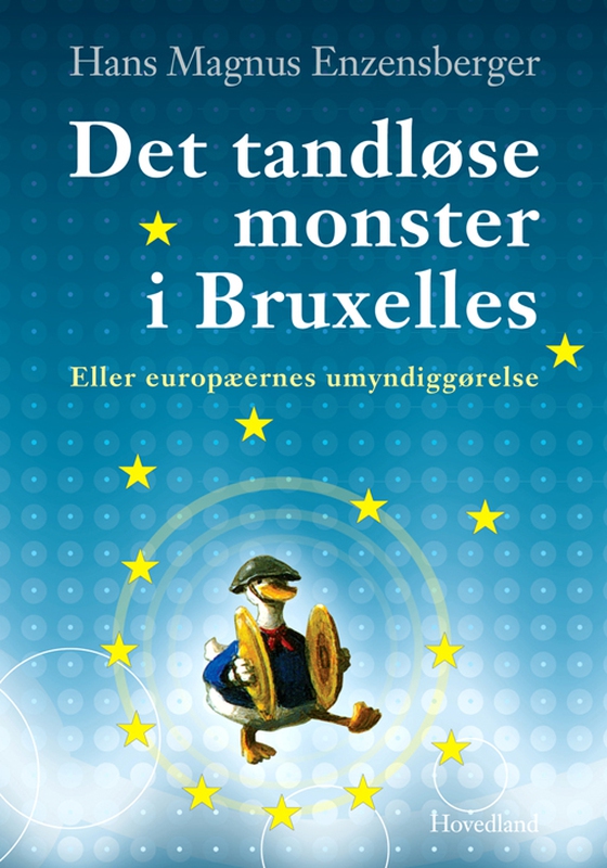 Det tandløse monster i Bruxelles