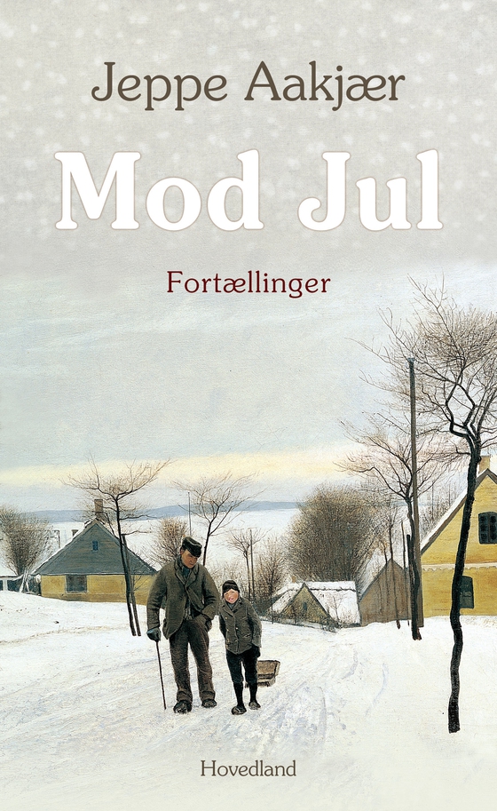 Mod jul- fortællinger (e-bog) af Jeppe Aakjær