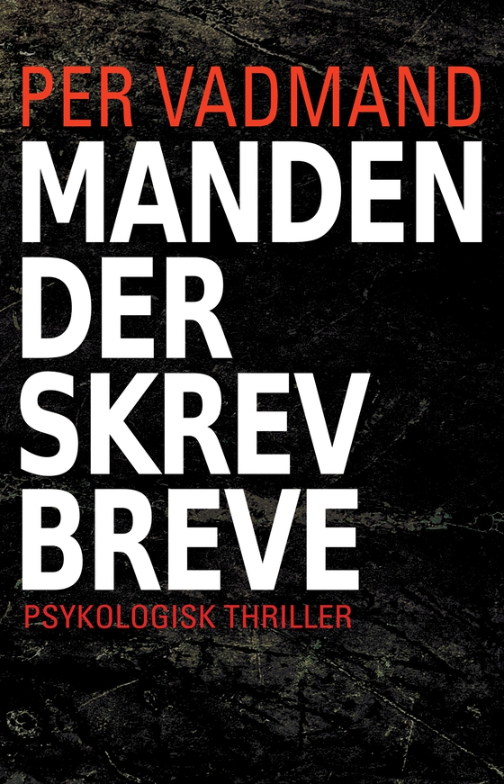 Manden der skrev breve