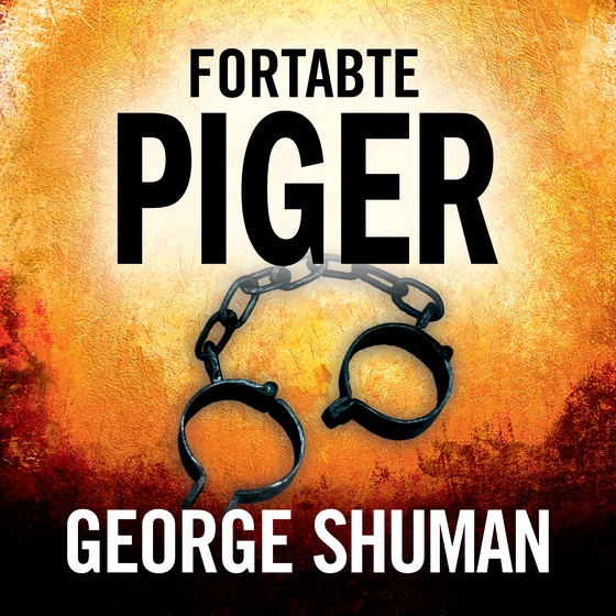 Fortabte piger (lydbog) af George Shuman