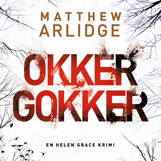 Okker gokker (lydbog) af Matthew Arlidge