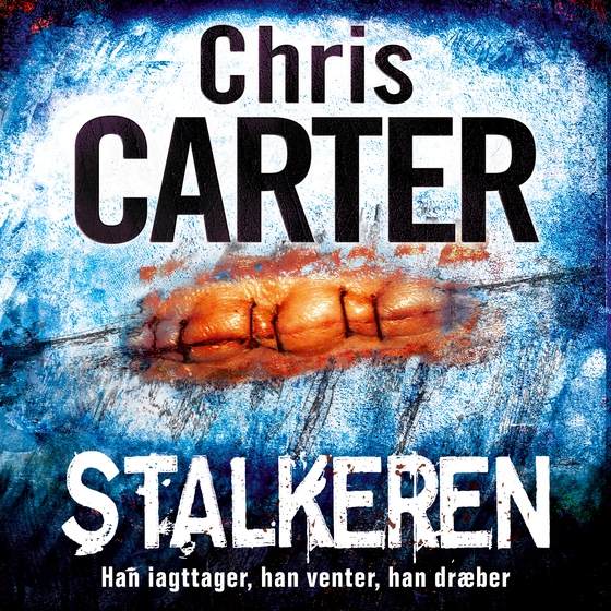 Stalkeren (lydbog) af Chris Carter