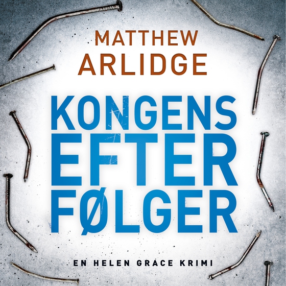 Kongens efterfølger (lydbog) af Matthew Arlidge