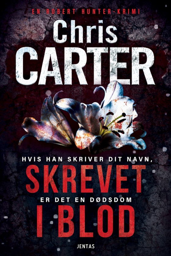 Skrevet i blod (e-bog) af Chris Carter