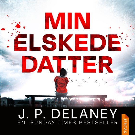 Min elskede datter (lydbog) af J. P.  Delaney