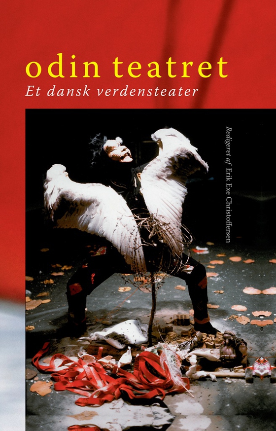 Odin Teatret - Et dansk verdensteater (e-bog) af n/a n/a