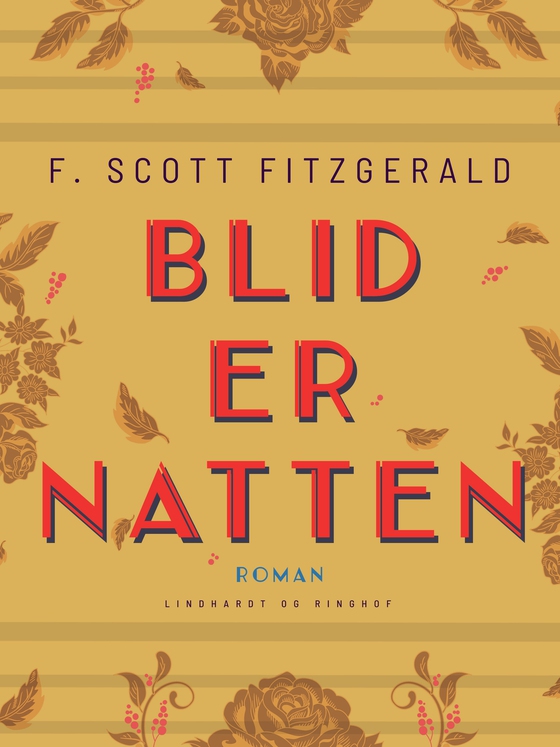 Blid er natten (e-bog) af F. Scott. Fitzgerald