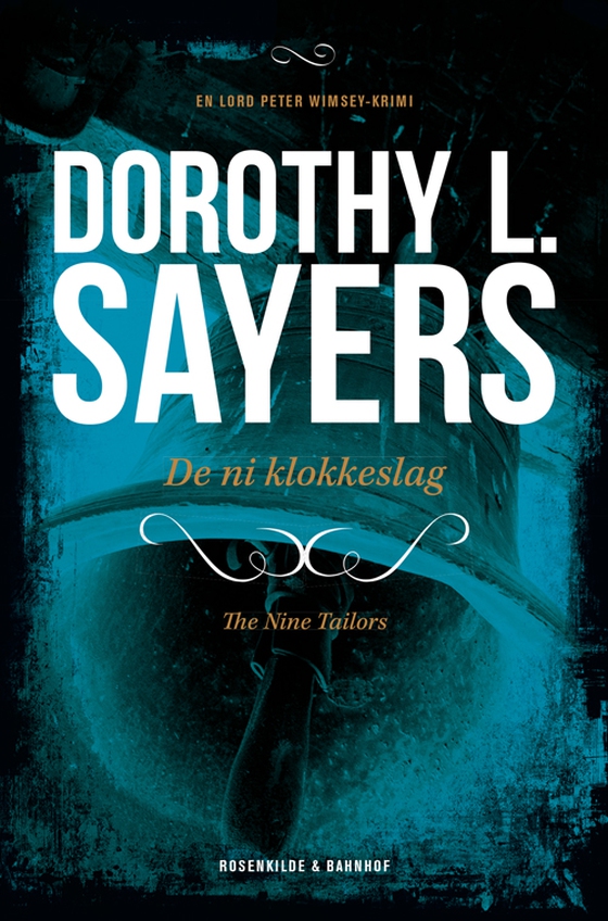 De ni klokkeslag (lydbog) af Dorothy L. Sayers