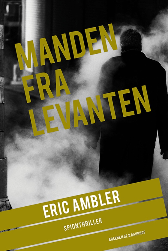 Manden fra Levanten (e-bog) af Eric Ambler