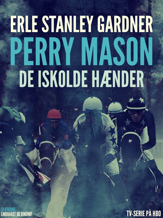 Perry Mason: De iskolde hænder (e-bog) af Erle Stanley Gardner