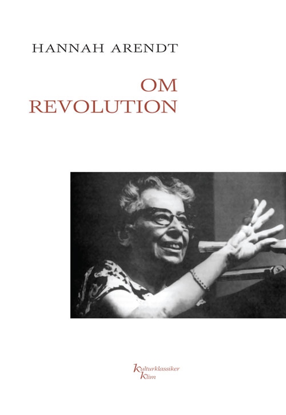 Om revolution (e-bog) af Hannah Arendt