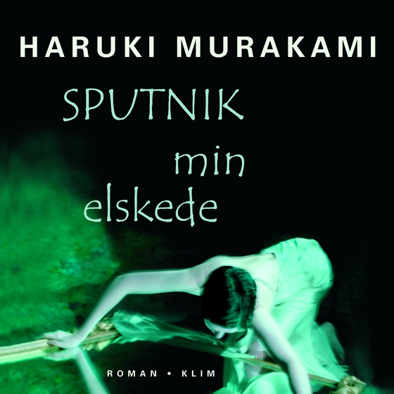 Sputnik min elskede (lydbog) af Haruki Murakami