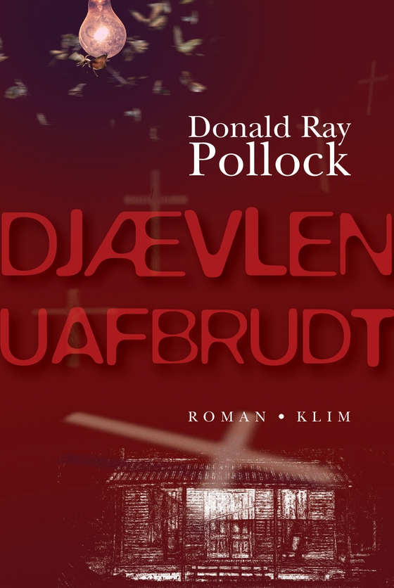 Djævlen uafbrudt (e-bog) af Donald Ray Pollock