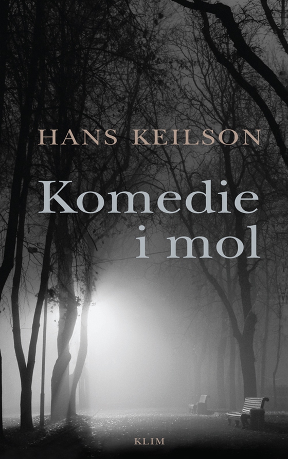 Komedie i mol (e-bog) af Hans Keilson