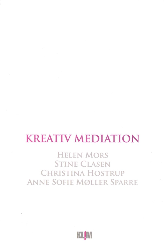 Kreativ mediation (e-bog) af Stine Clasen