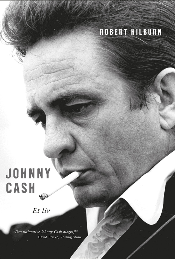 Johnny Cash - Et liv (e-bog) af Robert Hilburn