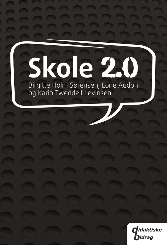 Skole 2.0 (e-bog) af Lone Audon