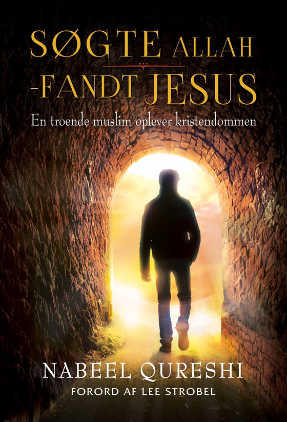 Søgte Allah - Fandt Jesus (e-bog) af Nabeel Qureshi