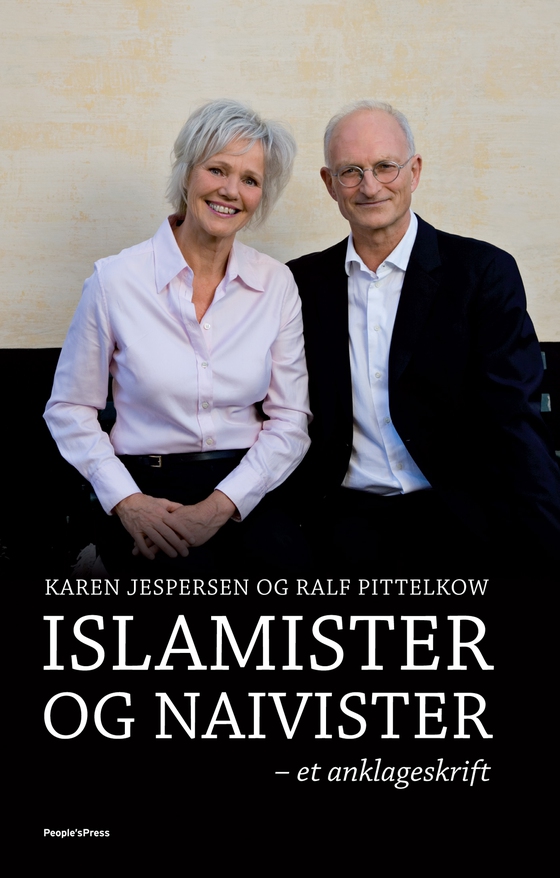 Islamister og naivister - Et anklageskrift (e-bog) af Karen Jespersen