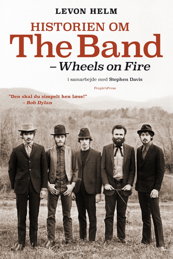 Historien om The Band - - Wheels on Fire (e-bog) af Stephen Davis