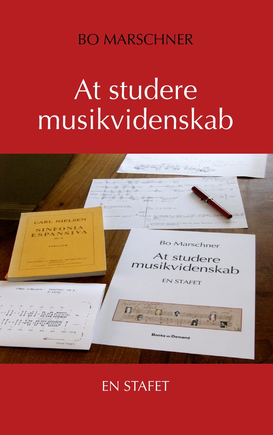 At studere musikvidenskab (e-bog) af Bo Marschner